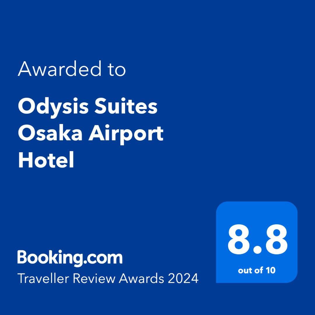 Odysis Suites Osaka Airport Hotel 泉佐野 外观 照片